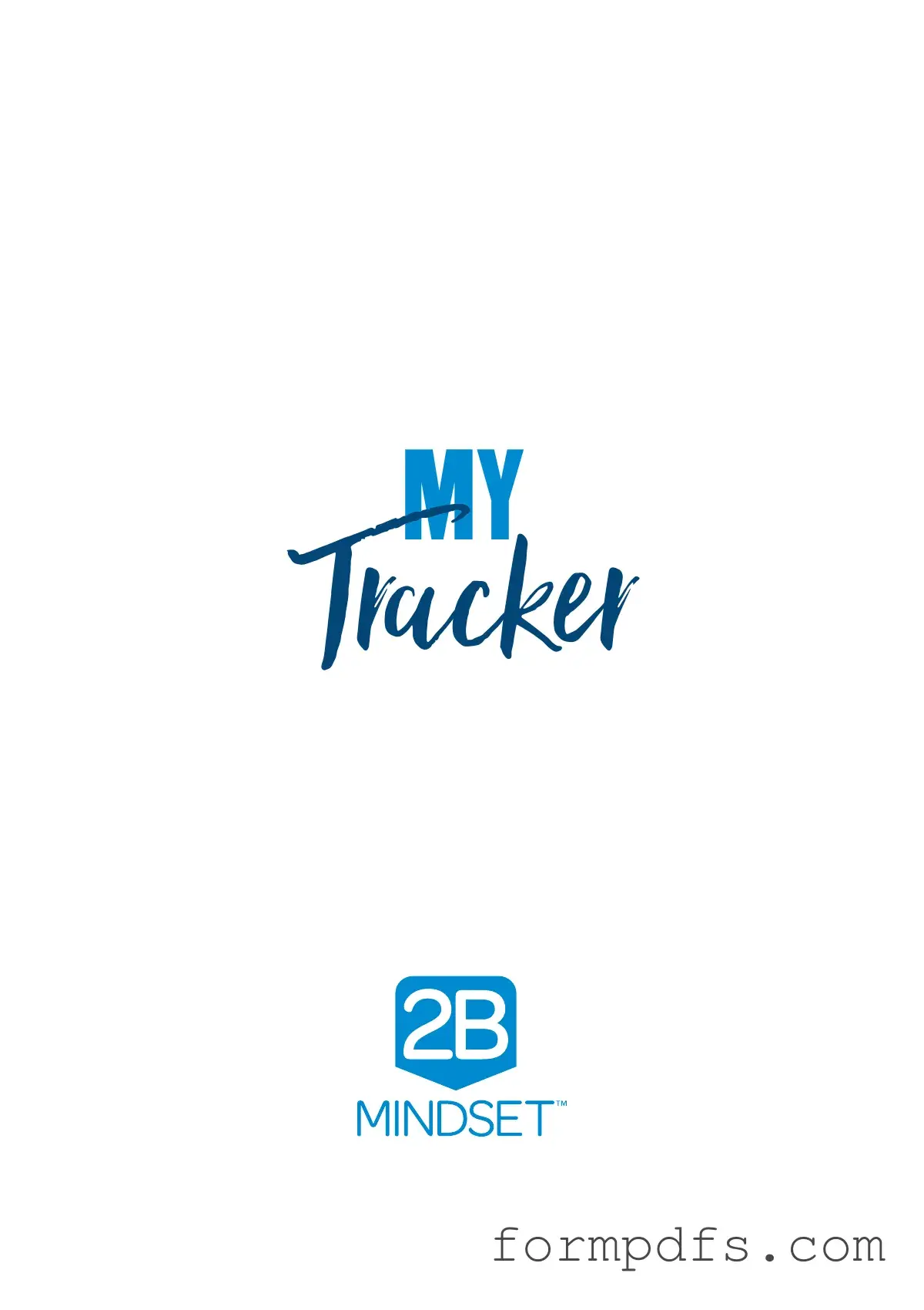 Blank 2B Mindset Tracker PDF Form